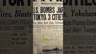 The FIRST American Raid on TOKYO #history #ww2 #historyfacts #worldwar2