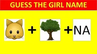 Guess Girl Name From Emoji Challenge