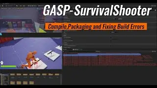 GASP - SurvivaShooter / Packaging and Fixing Build Errors