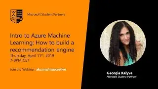 Ιntro to Azure Machine Learning | Georgia Kalyva | MSP Greece