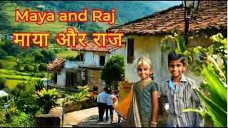 Story | Maya and Raj