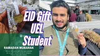Eid Gift for Students of University of East London
