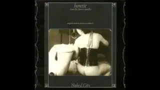 Naked City's Heretic Jeux Des Dames Cruelles Track 19
