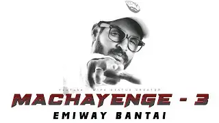 EMIWAY - MACHAYENGE 3 | SWAALINA | OFFICIAL MUSIC VEDIO