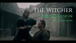 The Witcher  - Sound Design