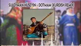 Dotmama Binın Le Le   ( Kürtçe Remix )