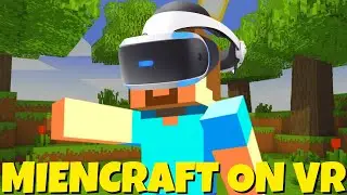 MINECRAFT VR?