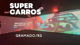 Entrada Super Carros, Gramado/RS!
