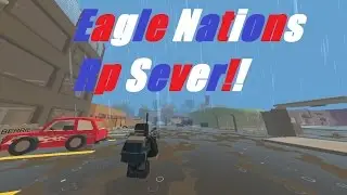 Unturned | Amazing RP server!!!!!! | Join now!!