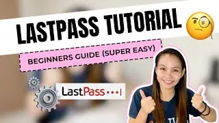 Lastpass Tutorial 101 for Beginners | Easy Guide for Social Media Managers and Virtual Assistants CC