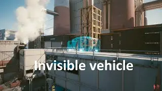 Invisible car in Cyberpunk 2077 (Dream on)
