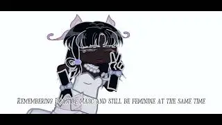 GENDER DYSPHORIA BEGONNEEEE!!!