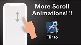 Flinto Animation Tutorial: 3 Awesome Ways to Use Scroll Gestures!