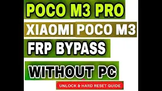 POCO M3 FRP Bypass | POCO M3 Google account Bypass 2021