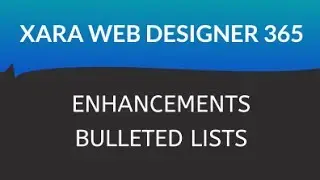 Xara Web Designer 365 Premium: Enhancements For Bulleted & Numbered Lists Lsson 15