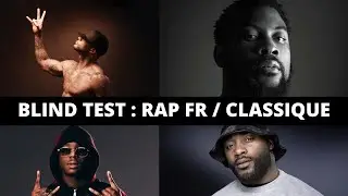 BLIND TEST - FRENCH RAP 2014-2019 (CLASSICS SONGS)