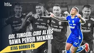 Gol Tunggal Ciro Alves Bawa Persib Menang atas Borneo FC