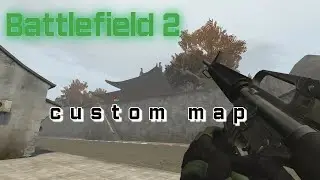 Battlefield 2 - multiplayer custom map in 2023 {Attack at Taiming}