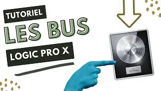 Pistes Auxiliaires et Bus dans Logic Pro X