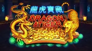 龍虎寶藏 DRAGON&TIGER Slot Game / Dragon slot / Tiger Slot