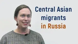 Central Asian migrants in Russia