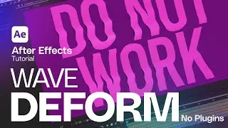 Wave Text Deformation in After Effects (No Plugins)