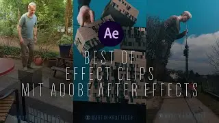 BEST OF EFFECT CLIPS mit Adobe After Effects
