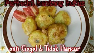 Perkedel kentang anti gagal dan tidak hancur saat digoreng|#perkedelkentang#perkedelkentangkukus