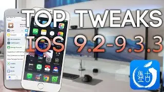 TOP Cydia Tweaks Compatible With iOS 9.2 - 9.3.3 Jailbreak