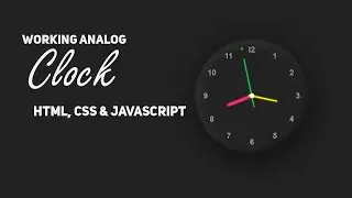 Amazing Working Analog Clock Using Html, Css & Javascript | Javascript Working Clock | Css Clock