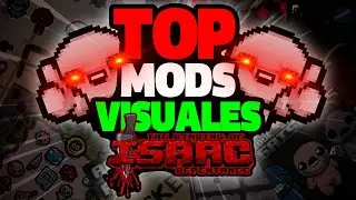 TOP BEST VISUAL MODS FOR TBOI