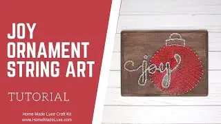 DIY Christmas String Art Decor: Joy Ornament tutorial