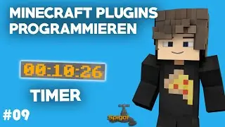 Timer in Minecraft Programmieren! | Minecraft Plugins programmieren #09