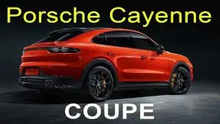 Porsche Cayenne Coupe 2020 - обзор Александра Михельсона / Порше Кайен