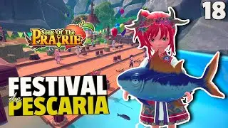SONG OF THE PRAIRIE: Festival de Pescaria #18