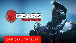 Gears Tactics - Official Launch Trailer