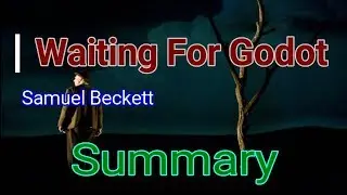 Waiting For Godot by Samuel Beckett Summary  | Learn English Through Story