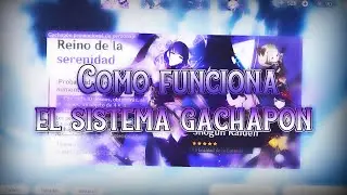 Guia del Gachapon en 3 minutos | Genshin Impact