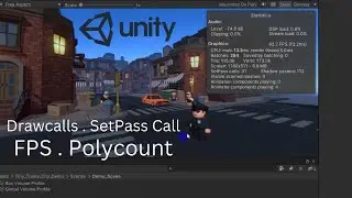 Unity Statistics Window : FPS , Scene Polycount , Batching , Drawcall & SetPass Call in Unity