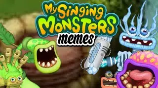 my singing monsters memes
