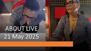 2025 05 21 ABOUT LiVE STREAM YT FRIENDS