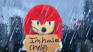 Knuckles goes homeless -S3 Plush videos