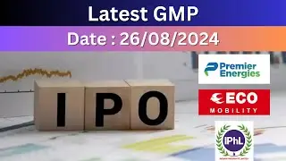 IPO GMP | Latest GMP updates for all ongoing IPOs | IPO Apply or Avoid | Premier Energies IPO