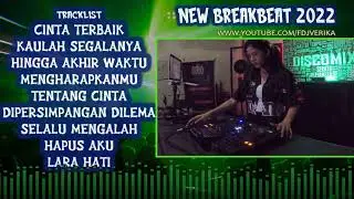 CINTA TERBAIK X KAULAH SEGALANYA BAGIKU BREAKBEAT REMIX 2022