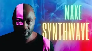 Make Synthwave Music Like This | Arps, Beats And Synths