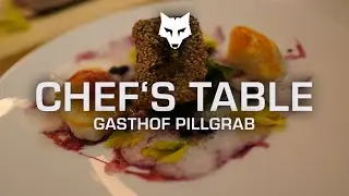 GASTHOF PILLGRAB | Chef's Table
