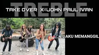 AKU MEMANGGIL - TAKE OVER X JOHN PAUL IVAN (official music video 2023)