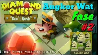 Diamond Quest- Angkor Wat 2 ( FASE 2 )