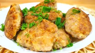 Самые сочные и вкусные КОТЛЕТЫ!