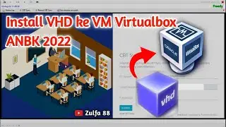 ANBK 2022 || Cara Install VHD ANBK di VM Virtualbox